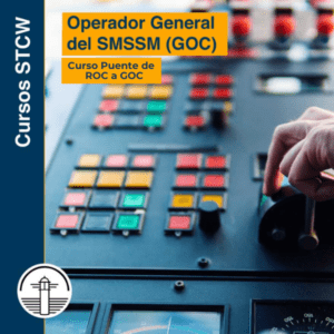 Operador General del SMSSM (GOC) Curso puente de ROC a GOC